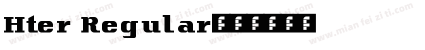 Hter Regular字体转换